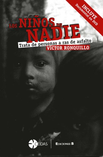 LOS NIÃ‘OS DE NADIE (Spanish Edition)