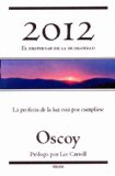 2012 El despertar de la humanidad (Spanish Edition)