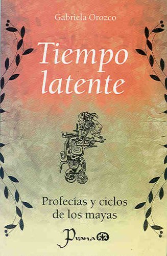 Tiempo latente (Spanish Edition)