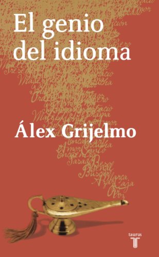 El Genio del Idioma / The Language Genius (Spanish Edition)