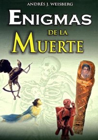 Enigmas de la muerte/ Enigmas of Death (Spanish Edition)