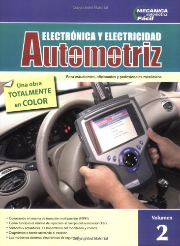 Electrónica y Electricidad Automotriz, Vol. 2