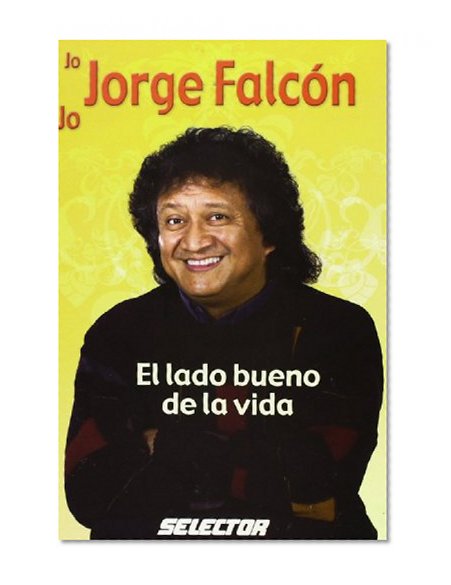 El lado bueno de la vida (Spanish Edition)