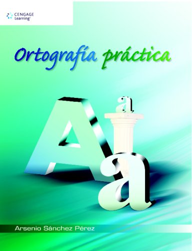 ORTOGRAFÃA PRÃCTICA: Primera ediciÃ³n (Spanish Edition)