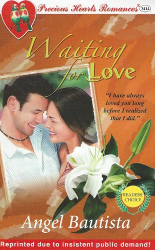 Precious Hearts Romances 3414 : Waiting for Love (Readers' Choice Reprinted due to insistent public demand!)