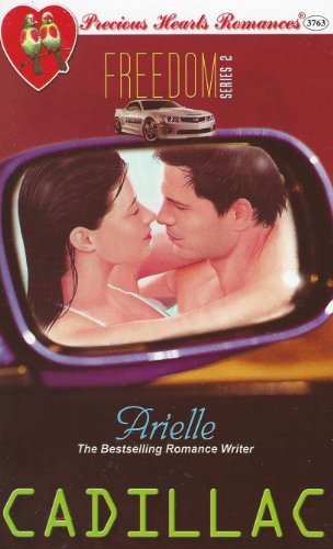 Precious Hearts Romances 3763 : Cadillac (Freedom Series 2)