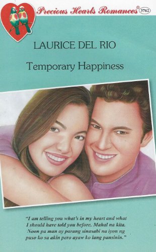 Precious Hearts Romances 3762 : Temporary Happiness