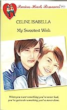 Precious Hearts Romances (My Sweetest Wish)