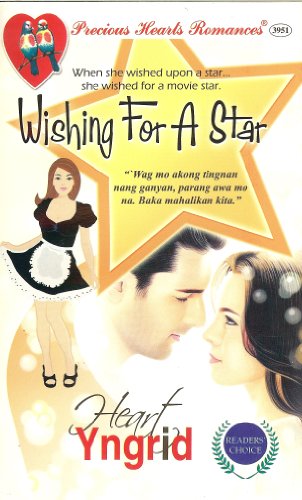 Precious Hearts Romances 3951 -- Readers' Choice (Wishing For A Star)