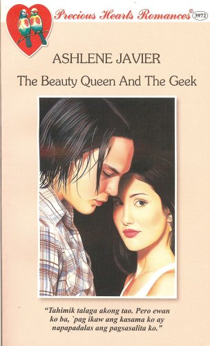 Precious Hearts Romances 3972 : (The Beauty Queen And The Geek)