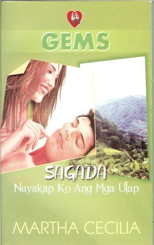 Precious Hearts Romances -- Gems 47 (Sagada - Nayakap Ko Ang Mga Ulap)