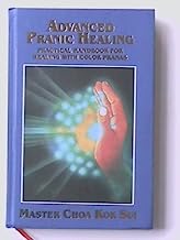 Book Cover Advanced Pranic Healing: A Practical Manual on Color Pranic Healing