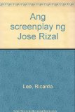 Ang Screenplay ng JosÃ© Rizal [Jose]