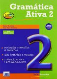 Gramatica Ativa (Segundo Acordo Ortografico): Book 2 (Levels B1, B2 and C1) New Edition (Portuguese Edition)