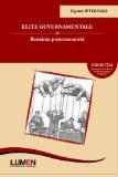 Elite guvernamentale in Romania postcomunista (Romanian Edition)