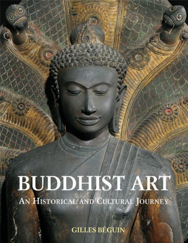 Book Cover Buddhist Art: An Historical and Cultural Journey
