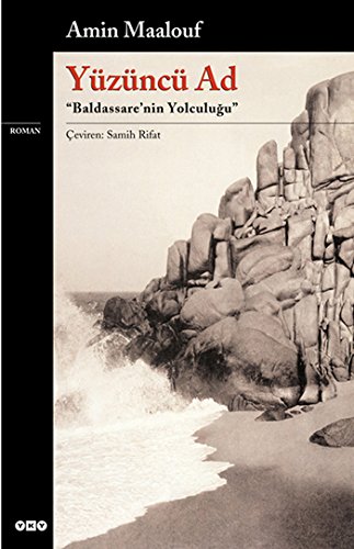 Yüzüncü Ad: Baldassare'nin Yolculu?u