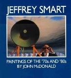 Jeffrey Smart: Paintings of the '70s and '80s