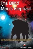 The Blind Man's Elephant