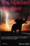 The Hijacked Elephant