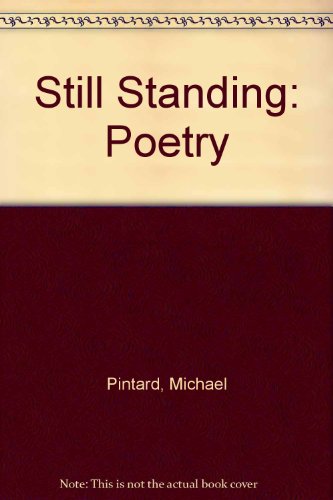 Still Standing: Poetry