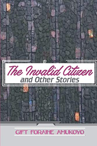 Book Cover The Invalid Citizen and other stories