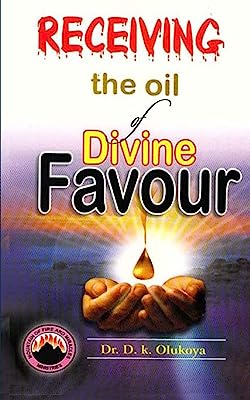 Book Cover Receiving the oil of divine favor