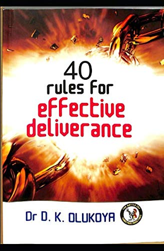 Book Cover 40 Rules for Effective Deliverance