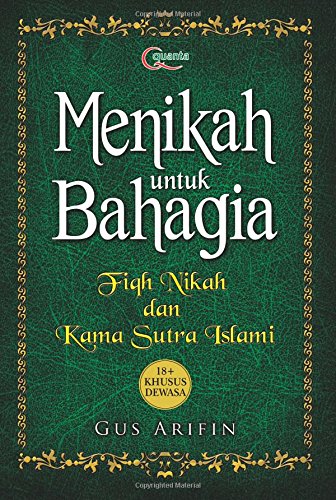 Menikah untuk Bahagia (Indonesian Edition)
