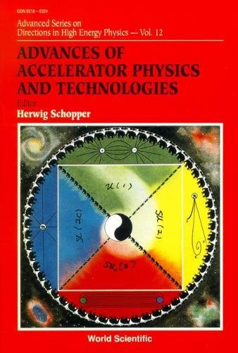 Book Cover Advances Of Accelerator Physics And Technologies (Advanced Directions in High Energy Physics)