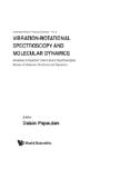 Vibrational-Rotational Spectroscopy And Molecular Dynamics (Advanced Series in Physical Chemistry)