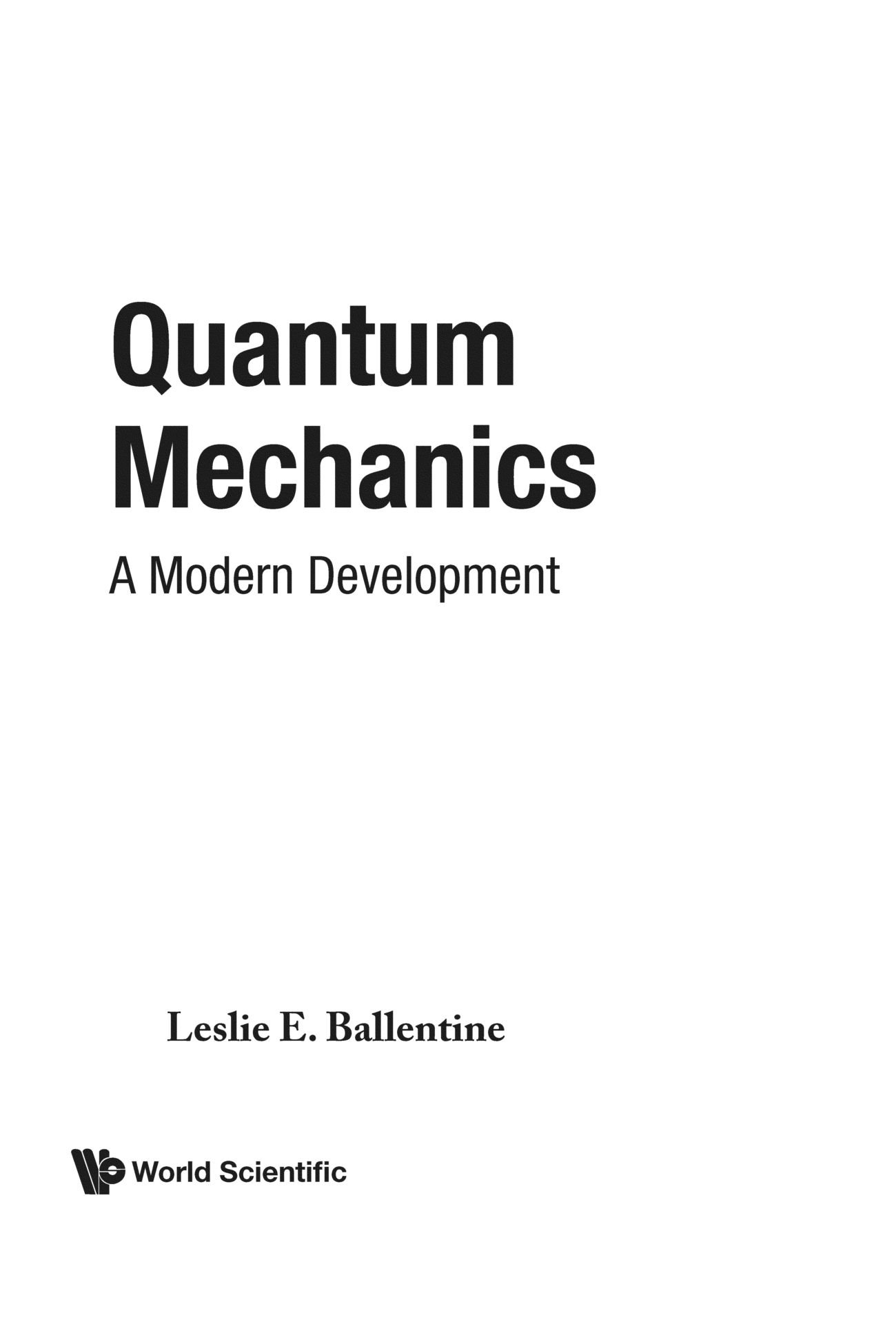 Book Cover Quantum Mechanics: A Modern Development