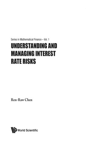 Book Cover Understanding And Managing Interest Rate Risks (Series in Mathematical Finance, V. 1)