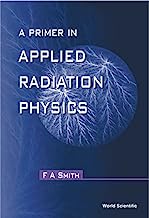 Book Cover Primer in applied radiation physics, a