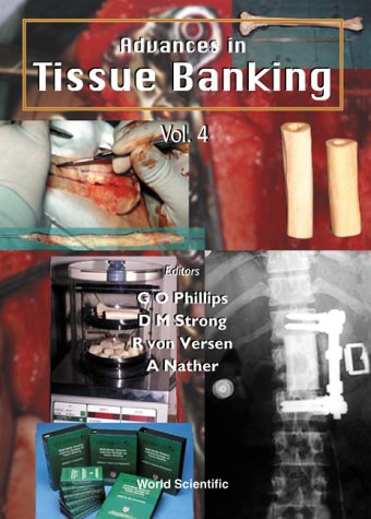 Advances in Tissue Banking