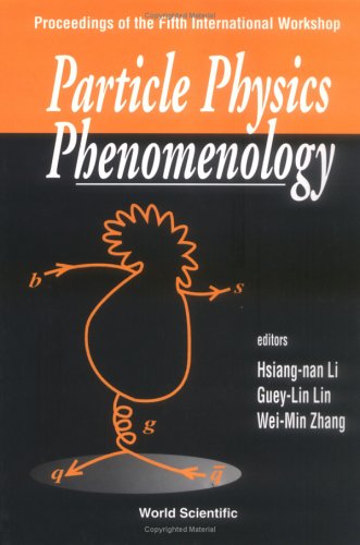 Particle Physics Phenomenology, 5th Intl Workshop