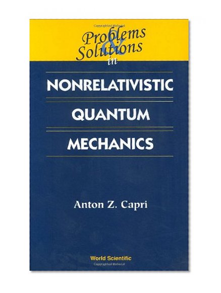 Problems & Solutions in Nonrelativistic Quantum Mechanics