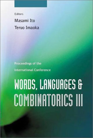 Words, Languages & Combinatorics III