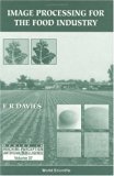 Image Processing for the Food Industry (Series in Machine Perception and Artificial Intelligence, Volume 37)