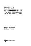 Proton radiotherapy accelerators
