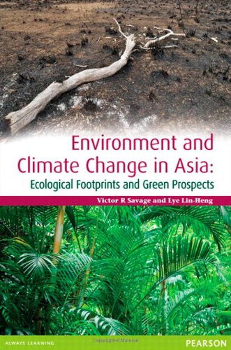Environment and Climate Change in Asia: Ecological Footprints and Green Prospects