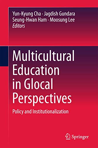 Book Cover Multicultural Education in Glocal Perspectives: Policy and Institutionalization