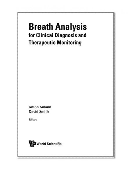 Book Cover Breath Analysis For Clinical Diagnosis & Therapeutic Monitoring (With Cd-Rom)