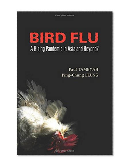 Book Cover Bird Flu: A Rising Pandemic In Asia And Beyond?