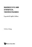 Macroscopic and statistical thermodynamics: expanded english edition