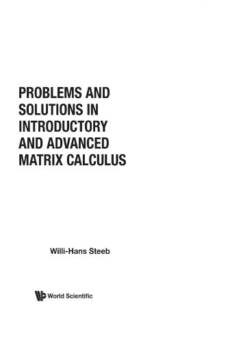 Book Cover Problems and solutions in introductory and advanced matrix calculus