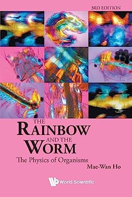 Book Cover The Rainbow and the Worm: The Physics of Organisms