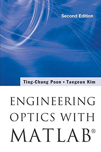 Engineering Optics With Matlab® (Second Edition)