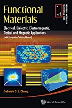 Book Cover Functional Materials: Electrical, Dielectric, Electromagnetic, Optical And Magnetic Applications,Vol 2 (Engineering Materials for Technological Needs)