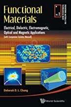 Functional Materials: Electrical, Dielectric, Electromagnetic, Optical And Magnetic Applications,Vol 2 (Engineering Materials for Technological Needs)